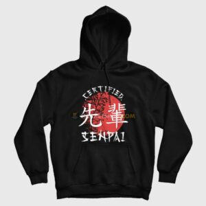 Certified Senpai Japanese Hoodie