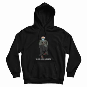 Chairman Sanders Hoodie