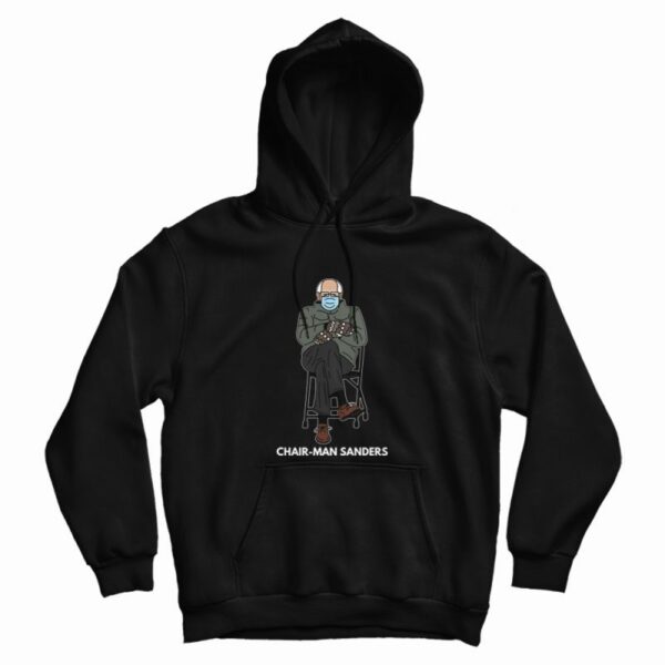 Chairman Sanders Hoodie