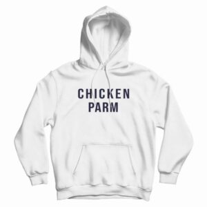 Chicken Parm Hoodie