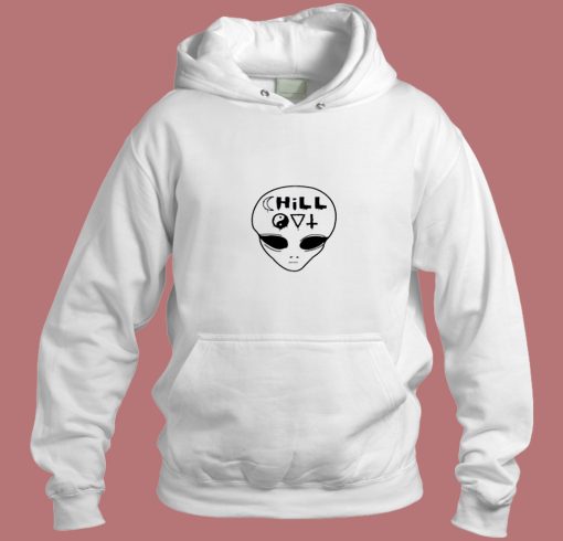 Chill Out Alien Aesthetic Hoodie Style Chill Out Alien Aesthetic Hoodie Style