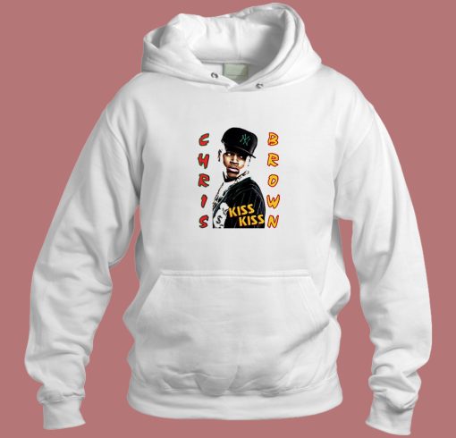 Chis Brown Kiss Kiss Hoodie Style Chis Brown Kiss Kiss Hoodie Style