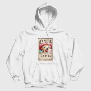 Chopper Wanted Poster One Piece Hoodie 2