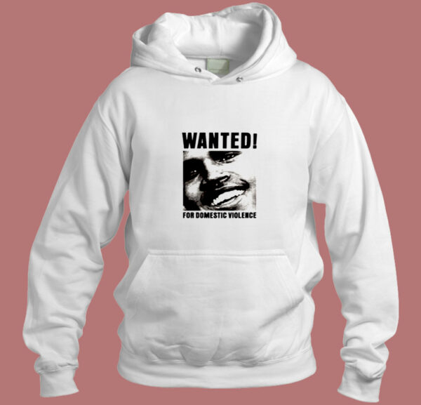 Chris Brown Wanted For Domestic Violence Aesthetic Hoodie Style