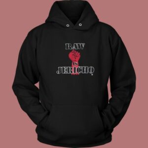 Chris Jericho Raw Is Jericho Hoodie Style