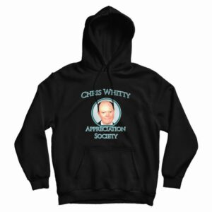 Chris Whitty Appreciation Society Hoodie 1