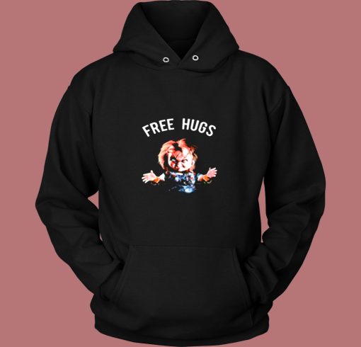 Chucky Free Hugs Childs Play Horror Movie Vintage Hoodie Chucky Free Hugs Childs Play Horror Movie Vintage Hoodie