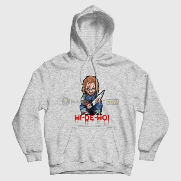 Chucky Hi De Ho Hoodie