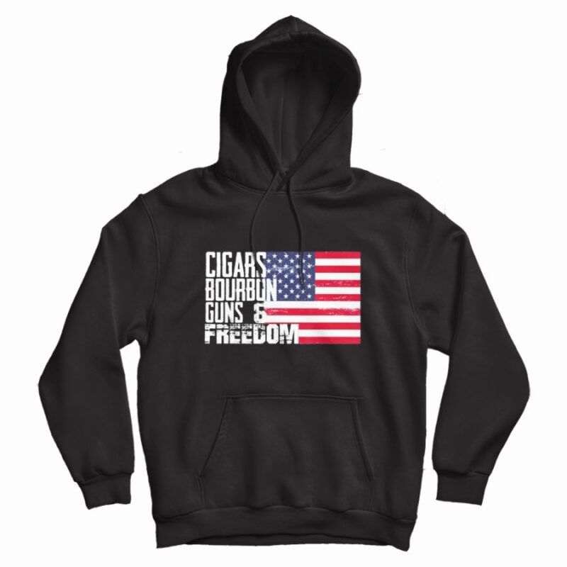 Cigars Bourbon Guns Freedom American Flag Vintage Hoodie Cigars Bourbon Guns Freedom American Flag Vintage Hoodie