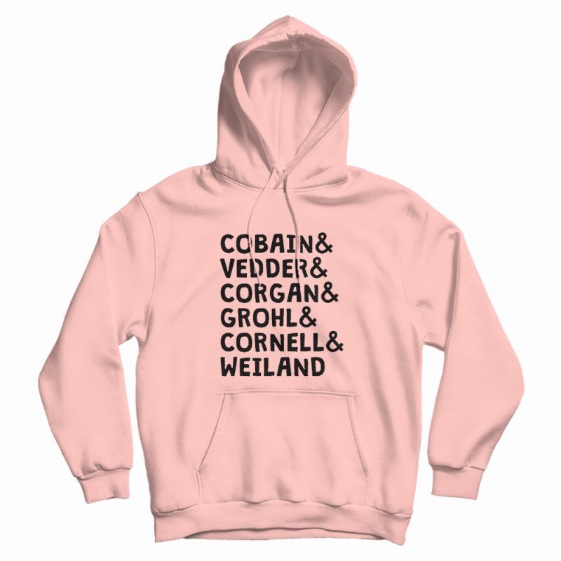 Cobain and Vedder and Corgan Hoodie Cobain and Vedder and Corgan Hoodie