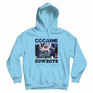 Cocaine Dallas Cowboys Hoodie