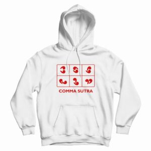 Comma Sutra Sarcastic Comma Hoodie