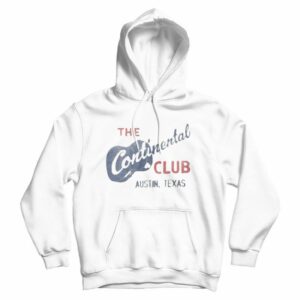 Continental Club Austin Hoodie