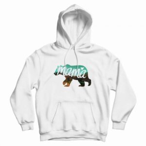 Coolest Mama Bear Hoodie