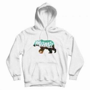 Coolest Mama Bear Hoodie