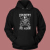 Country Ass Kickin Hoodie Style