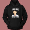 Cum Fast I Got Anime To Watch Hoodie Style