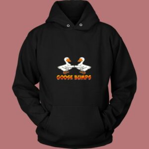 Cute And Funny Goose Bumps Goosebumps Animal Pun Vintage Hoodie