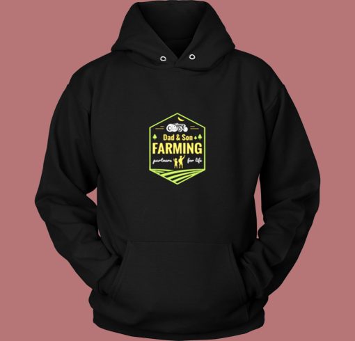 Dad And Son Farming Partners For Life Farming Vintage Hoodie Dad And Son Farming Partners For Life Farming Vintage Hoodie