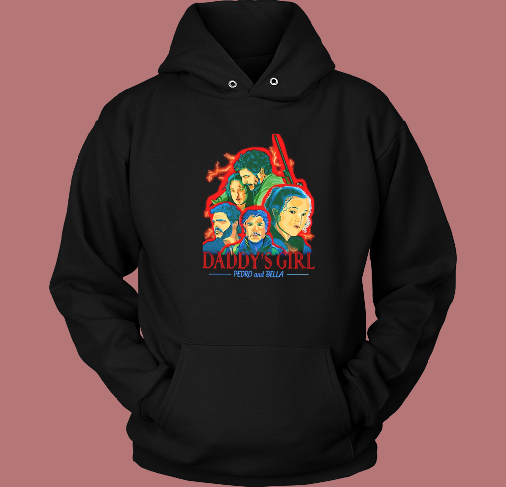 Daddy’s Girl Pedro And Bella Hoodie Style Daddy’s Girl Pedro And Bella Hoodie Style