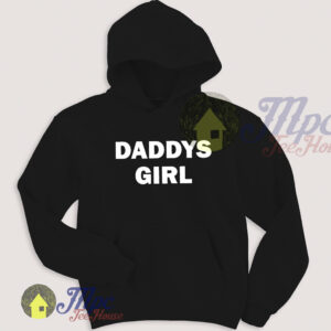 Daddys Girl Unisex Hoodie Fit For Men and Women 1