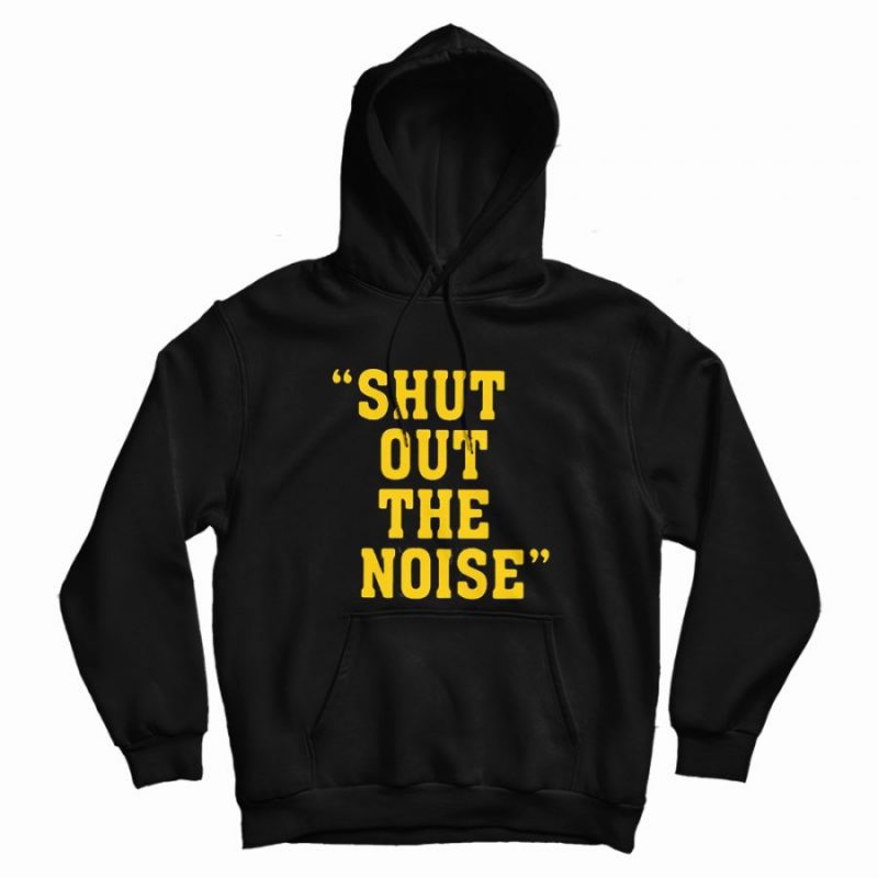 Darryl Drake Shut Out The Noise Gift Hoodie Darryl Drake Shut Out The Noise Gift Hoodie