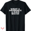 Dave Matthews Band T-shirt A Dave Makes