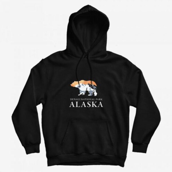 Denali National Park Alaska Hoodie