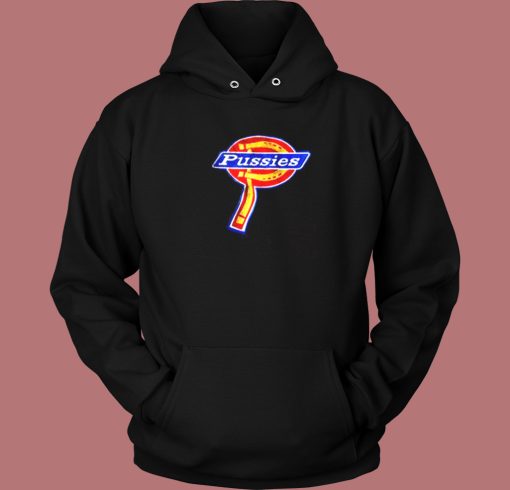 Dickies Pussies Parody Hoodie Style On Sale Dickies Pussies Parody Hoodie Style On Sale