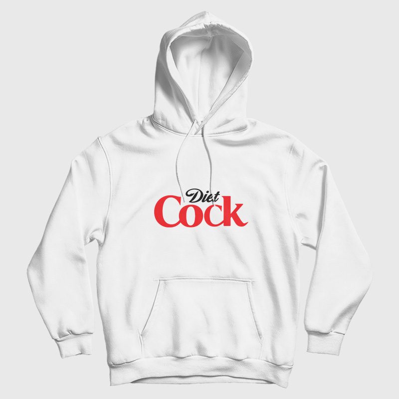 Diet Cock Coke Coca Cola Parody Hoodie Diet Cock Coke Coca Cola Parody Hoodie