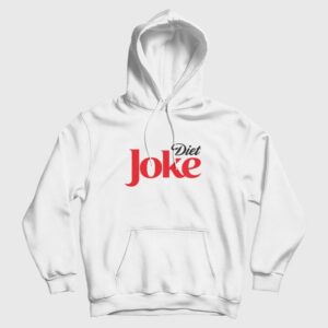 Diet Joke Coke Coca Cola Parody Hoodie