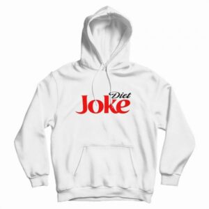 Diet Joke Funny Hoodie