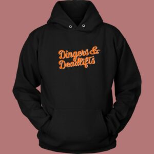 Dingers and Deadlifts Hoodie Style 2