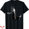 Disneyland Themed T-Shirt Maleficent Its Not Me Its You