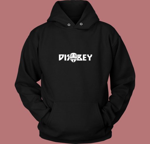 Disobey Mask V For Vendetta Vintage Hoodie Disobey Mask V For Vendetta Vintage Hoodie