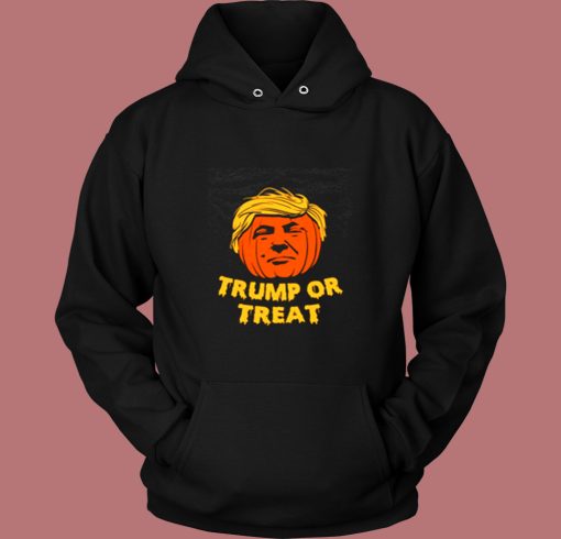 Donald Trump Or Treat Halloween Vintage Hoodie Donald Trump Or Treat Halloween Vintage Hoodie