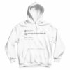 Donald Trump Tweet Hoodie