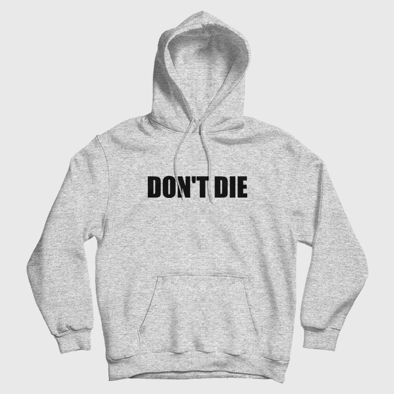 Don't Die Funny Hoodie Don't Die Funny Hoodie