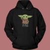 Dont Make Me Use The Force Hoodie Style