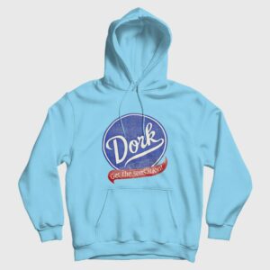 Dork Get The Sensation Hoodie