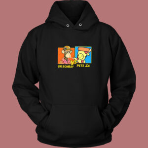 Dr Bombay vs Pete Za Hoodie Style Dr Bombay vs Pete Za Hoodie Style