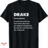 Drake Tour T-shirt Name Definition