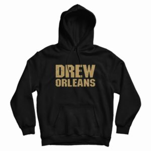 Drew Orleans Hoodie For Unisex