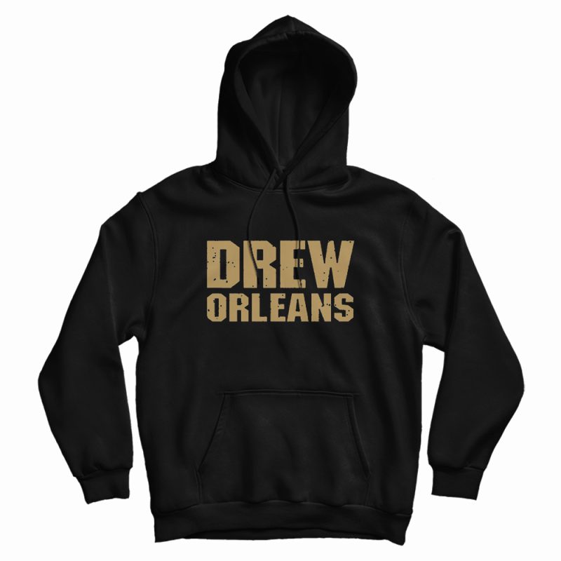 Drew Orleans Hoodie For Unisex Drew Orleans Hoodie For Unisex