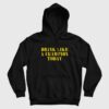 Drink Like A Champion Today Hoodie