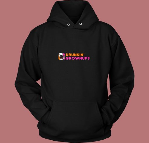 Drunkin' Grownups Vintage Hoodie Drunkin' Grownups Vintage Hoodie