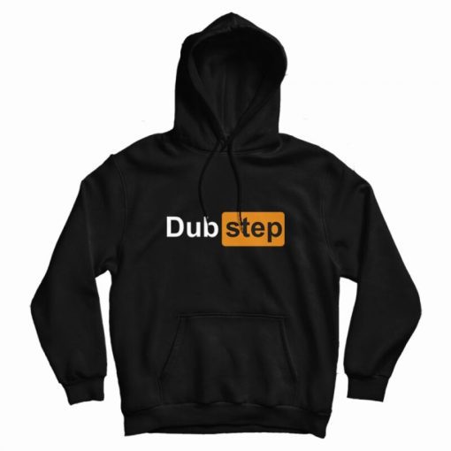 Dubstep Pornhub Logo Parody Hoodie Dubstep Pornhub Logo Parody Hoodie