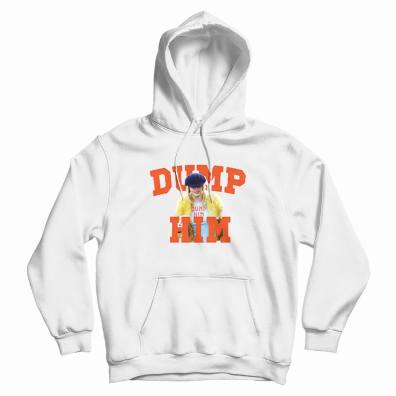 Dump Him Britney Spears Hoodie Dump Him Britney Spears Hoodie