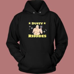 Dusty Rhodes Starts Now Hoodie Style