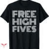 Five Below T-shirt Funny With Saying